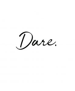 Dare Poster