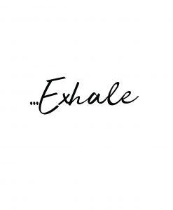 Exhale Poster