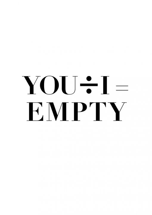 You+ I-Empty Poster