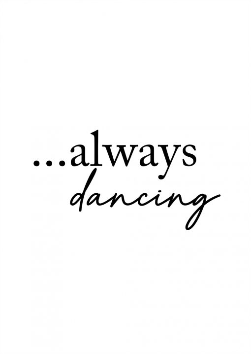 Always Dancing Poster