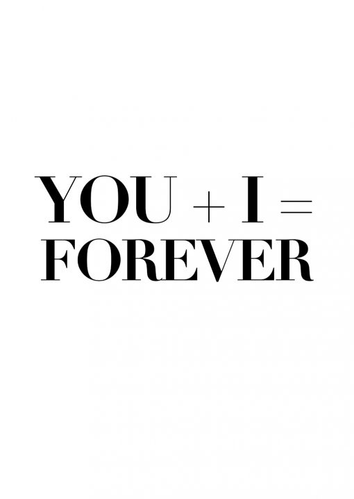You+I=Forever Poster