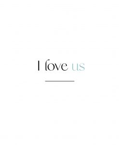 I Love Us Poster - Blue